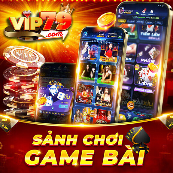 Game bài đổi thưởng hấp dẫn tại cổng game
                                        Vip79